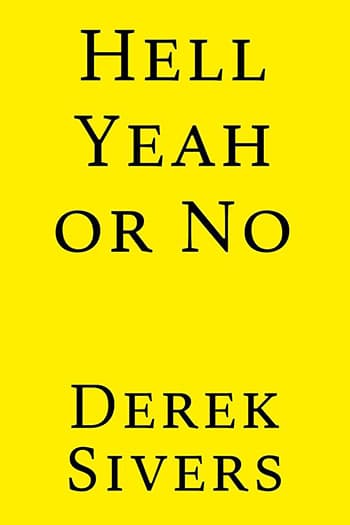 Hell Yeah or No Book Cover